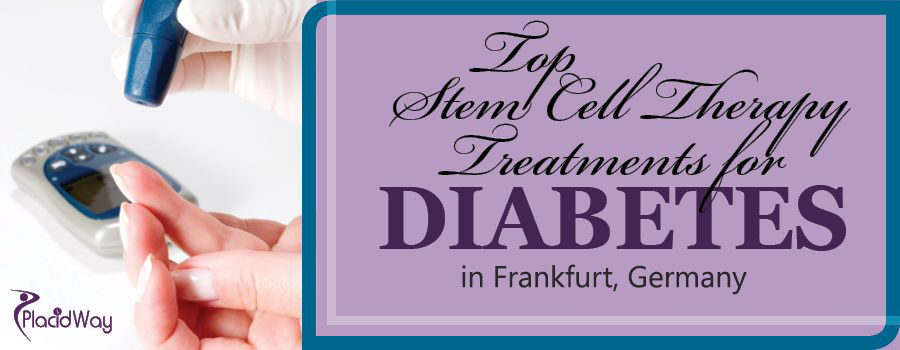 Stem Cell for Diabetes in Frankfurt, Germany Stem Cell for Diabetes in Frankfurt, Germany